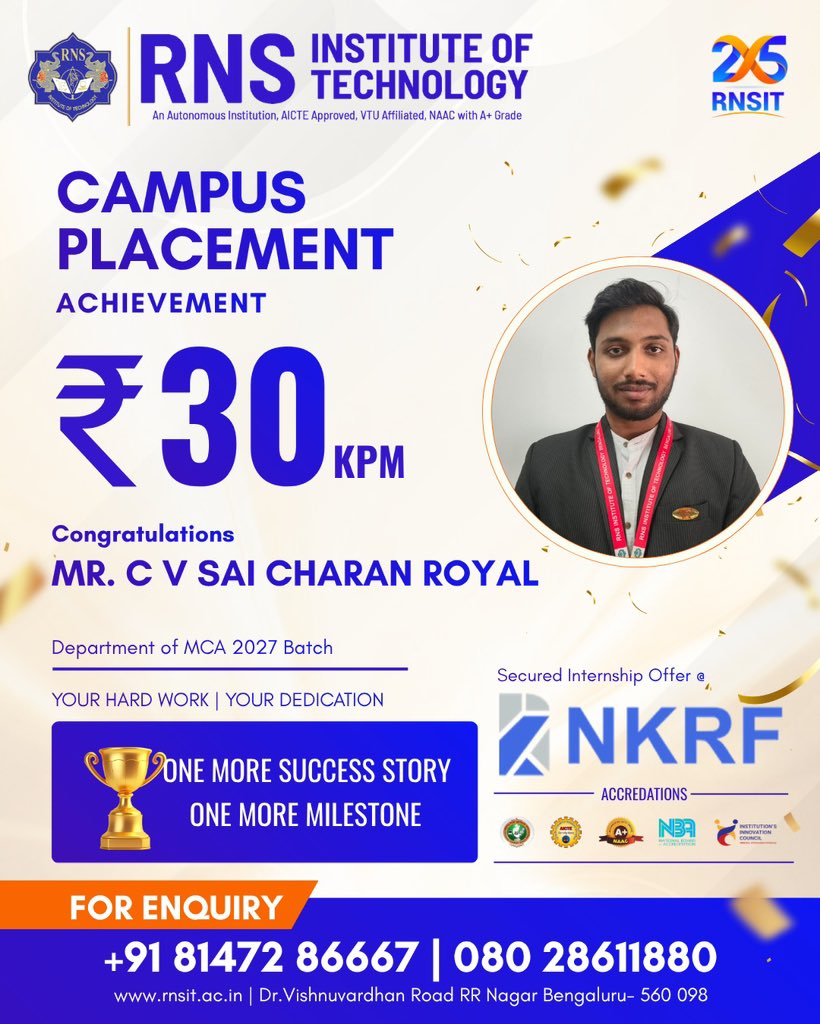 rnsitmca8421's tweet photo. 🏆 Another milestone, another success story!
Congratulations to Mr. C V Sai Charan Royal, MCA 2027 Batch, on securing a ₹30 KPM internship offer at NKRF. 🎉
Your hard work and dedication have paved the way for this achievement. Wishing you continued success! 🌟
#RNSIT #MCA https://t.co/B5gbStukcM