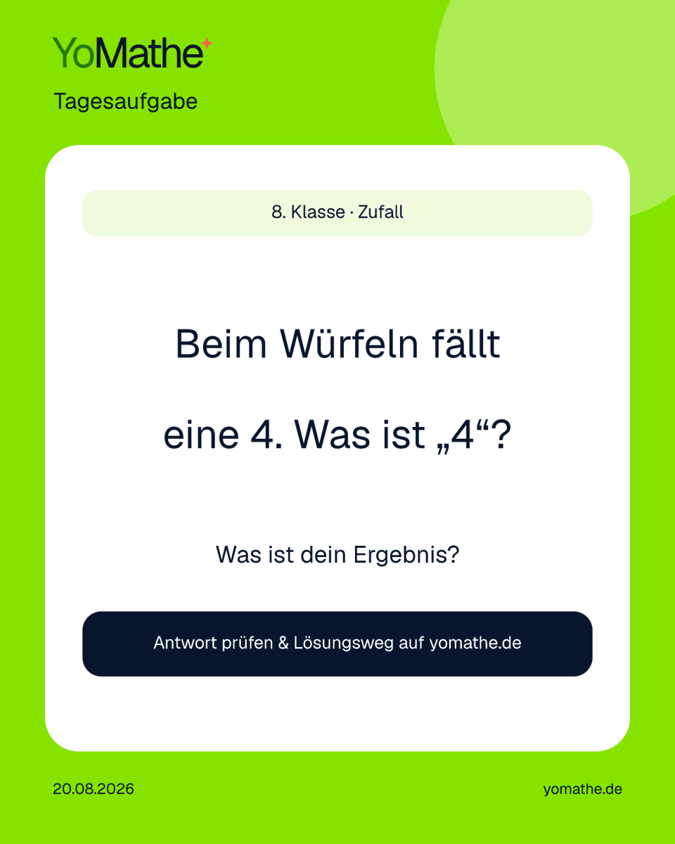 yomatheDE's tweet photo. 🧠 YoMathe-Tagesaufgabe

8. Klasse · Zufall
Beim Würfeln fällt eine 4. Was ist „4“?

Was ist dein Ergebnis? 👇

Prüfen + Lösungsweg:
https://t.co/Ltn5JqMFBF

#Mathe #Realschule https://t.co/jn8pOJUPB5
