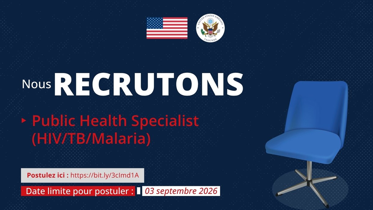 USEmbYaounde's tweet photo. 📢Offre d'emploi :
L'Ambassade des États-Unis recherche des candidats éligibles et qualifiés pour le poste de :
➡️ Public Health Specialist (HIV/TB/Malaria)
Date limite : 03 septembre 2026

✍️En savoir plus et postuler ici 👉 https://t.co/PS64fs1O9V https://t.co/p0apUtVQgk
