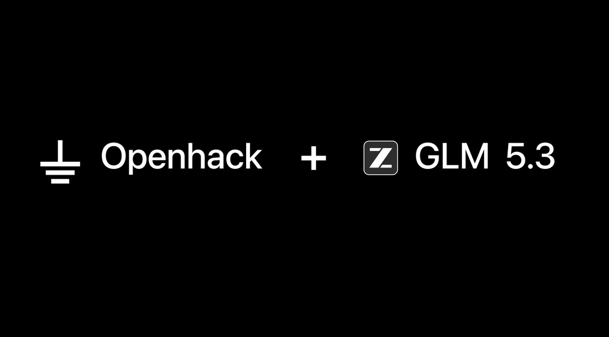 openhack's tweet photo. GLM 5.3 is now available on OpenHack Pro, Max and Enterprise.

Happy Hacking! https://t.co/RAlGmyXBOV
