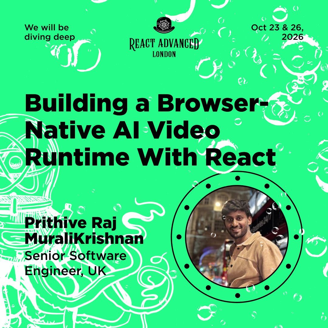 ReactAdvanced's tweet photo. AI video, running natively in your browser. Prithive Raj MuraliKrishnan shows how to build a browser-native AI video runtime with React — at React Advanced London.

🎟️ React Advanced opens its doors Oct 23 &amp; 26, 2026 — reserve your spot now. https://t.co/pu3P9HQ0ug