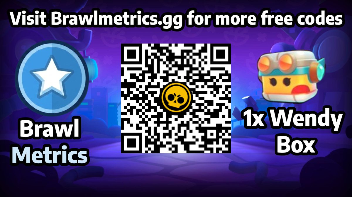 BrawlMetricsGG's tweet photo. New 1x Wendy Box Free Reward!!!

Check out the code at:
https://t.co/yIhjAfOFF8

#brawlstarscodes #freebrawlstarsrewards #brawlstarsqr
#brawlstarsfreecodes https://t.co/7u9NewNQvG