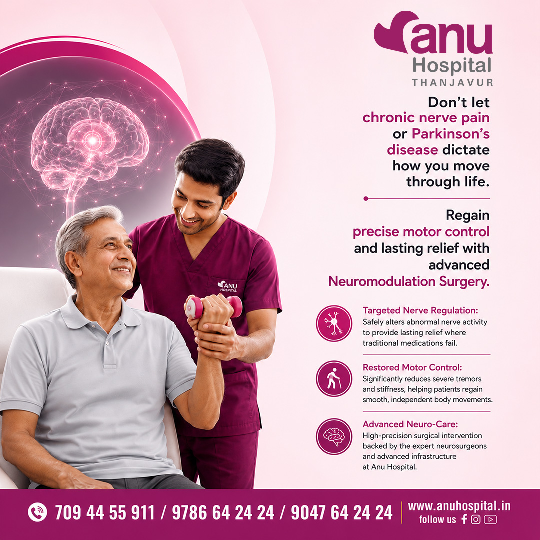 anu_hospitals's tweet photo. Struggling with severe nerve pain, tremors, or Parkinson’s? 🧠 Advanced neuromodulation therapies offer precise relief when medications fall short. Consult the expert neurology team at Anu Hospital, Thanjavur to regain mobility &amp; comfort. Book today! 🏥✨

📞 7094455911 https://t.co/ivQ8be27vp