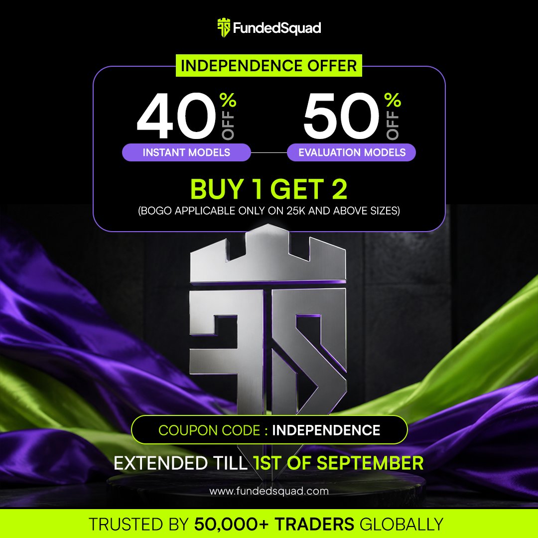fundedsquad's tweet photo. 🚨 YOU ASKED. WE EXTENDED IT. 🔥

🇮🇳 INDEPENDENCE DAY OFFER is now LIVE until SEPT 1!

🔥 40% OFF Instant Models
🚀 50% OFF Evaluations
🎁 BUY 1 GET 2 on $25K+
🎟️ Code: INDEPENDENCE
50,000+ traders. Millions paid out. One Squad. 💪

⏳ Don’t miss the extension. Your next account is waiting. ⚡