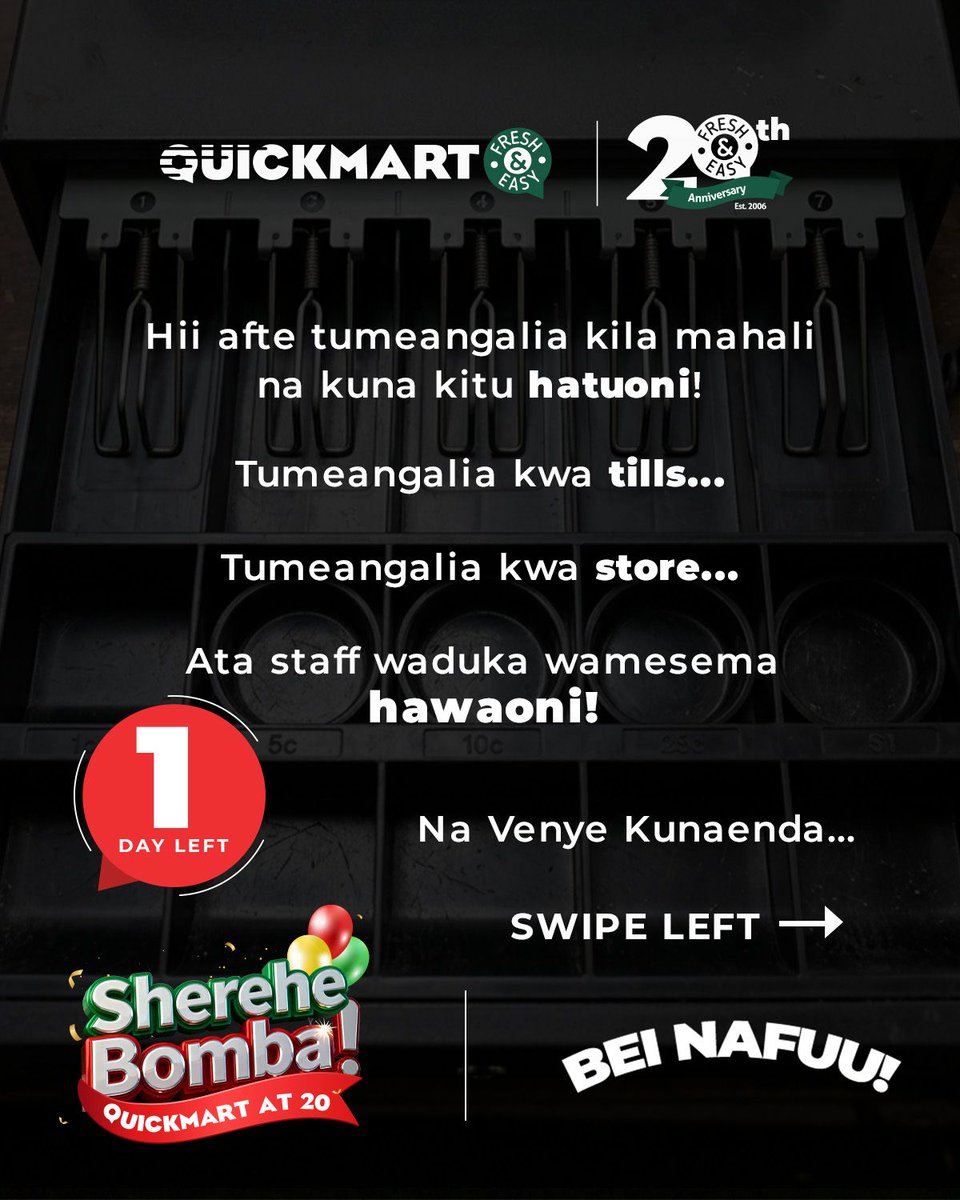 QuickmartKenya's tweet photo. Dear Customer...
#ShereheBomba
#20YearsTogether
#BeiNafuu
#FreshAndEasy https://t.co/752PxZujwn