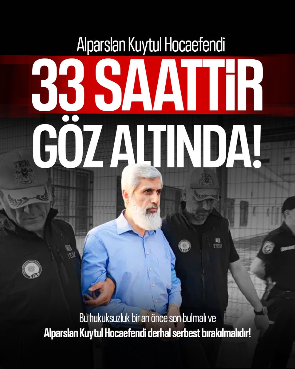 alparslankuytul's tweet photo. Alparslan Kuytul Hocaefendi 33 Saattir Gözaltında Tutuluyor!

Bu hukuksuzluk bir an önce son bulmalı ve Alparslan Kuytul Hocaefendi derhal serbest bırakılmalıdır!

TetikçiMedya İşBaşında
AlparslanHoca Gözaltında
FurkanHareketine Operasyon
SemraKuytul Gözaltında