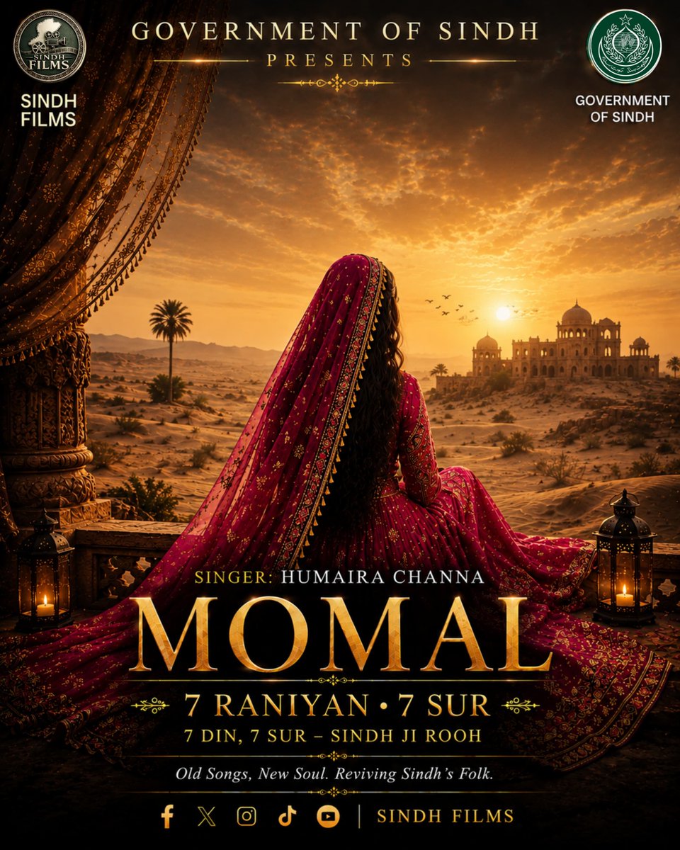 SindhFilms's tweet photo. A legend. A melody. A love etched in Sindh’s soul.
MOMAL — a story of love, mystery & destiny.
Tonight at 7:00 PM.
7 RANIYAN • 7 SUR • SINDH JI ROOH
#Momal #SindhGovt #SindhInfo #SindhFilms #SindhJiRooh https://t.co/6zNDd4NIsX