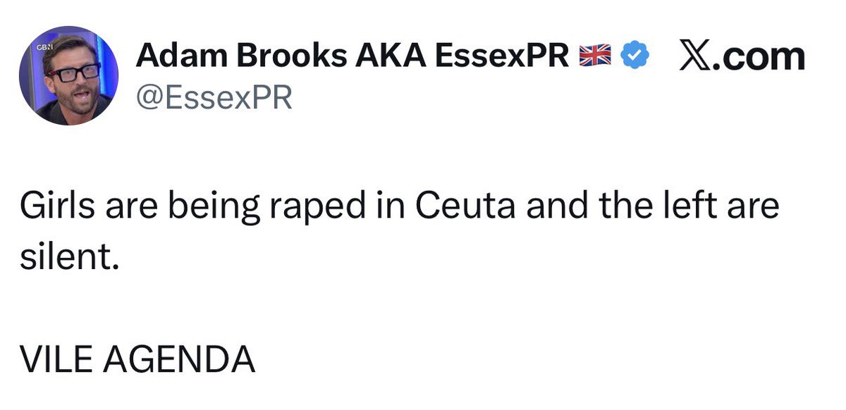 SamCKx's tweet photo. In the UK 91% of rapists are known by the victim. Adam doesn’t care about 91% of rape victims because he only cares if the perpetrator is non-white and the rape can be used to stir up racial hatred and outrage, and add to his X earnings.

Adam has defended Andrew Tate’s conduct, after he was charged with multiple offences, including against children. Andrew Tate openly advocates for violence against women, beyond the 59 criminal charges against him in the UK. Adam has never said a word against him. 

Adam has openly praised Donald Trump over the years, despite the abhorrent way Trump talks about and treats women, along with the fact a jury found Donald Trump liable for sexual abuse. 

So, in summary, Adam Brooks doesn’t care about women at all, he just uses them when a convenient opportunity arises for him to stir up racism and xenophobia. 

VILE AGENDA