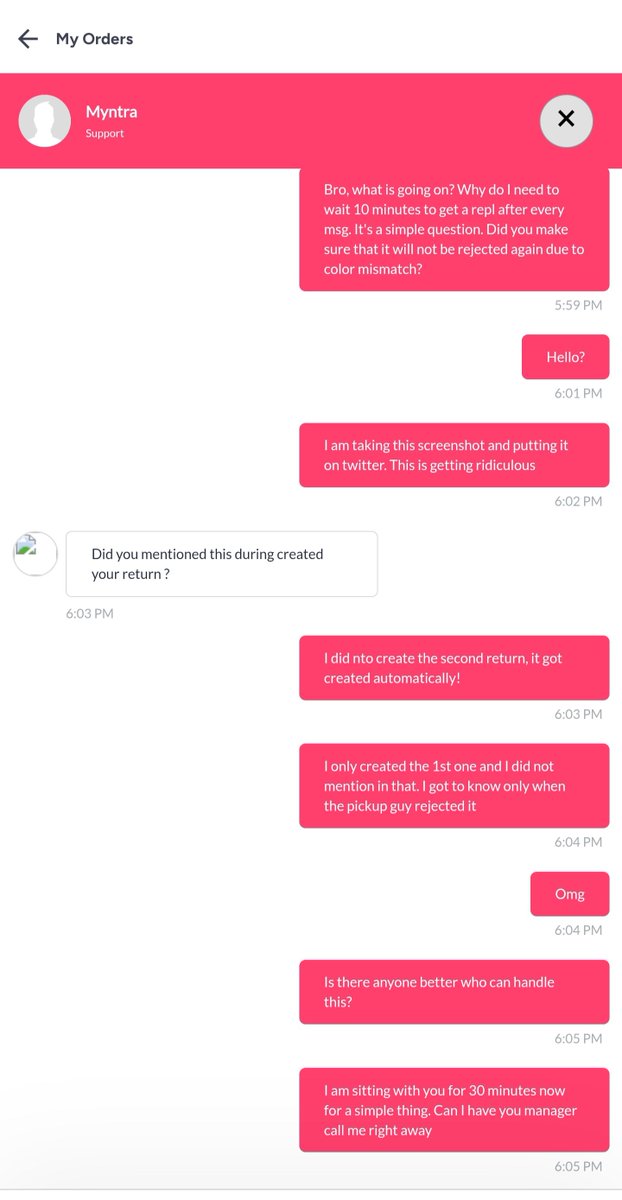 bfrendlikeme's tweet photo. Never seen a worse chat support like @myntra and  @MyntraSupport What a ridiculous exeprience, been on chat with them for over 30 minutes now just for one confirmation and this guy doesnt bother to respond for 5 minutes after every ping. Then they say refrain from using profanity https://t.co/jhhzUY15QH