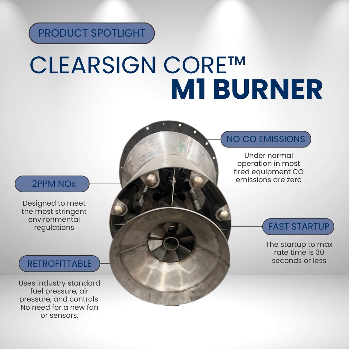 ClearSign's tweet photo. #ProductSpotlight 🔥The ClearSign Core™ M1 burner is our most advanced ultra-low NOx solution to date.

Designed specifically for midstream and power sector demands, the M1 delivers as low as 2ppm NOx emissions with only 3% excess O₂. No ceramic tiles, no metal mesh, and no external sensors required.

Are ultra-low NOx emissions a priority for your operations this year? Let’s chat! 📲https://t.co/qaEu1dOGrf
-
#combustion #midstream #downstream #upstream #Combustion #CombustionTechnology #IndustrialCombustion #BurnerTechnology #ProcessHeating #ProcessHeaters #IndustrialInnovation #CleanCombustion #AdvancedTechnology
$CLIR