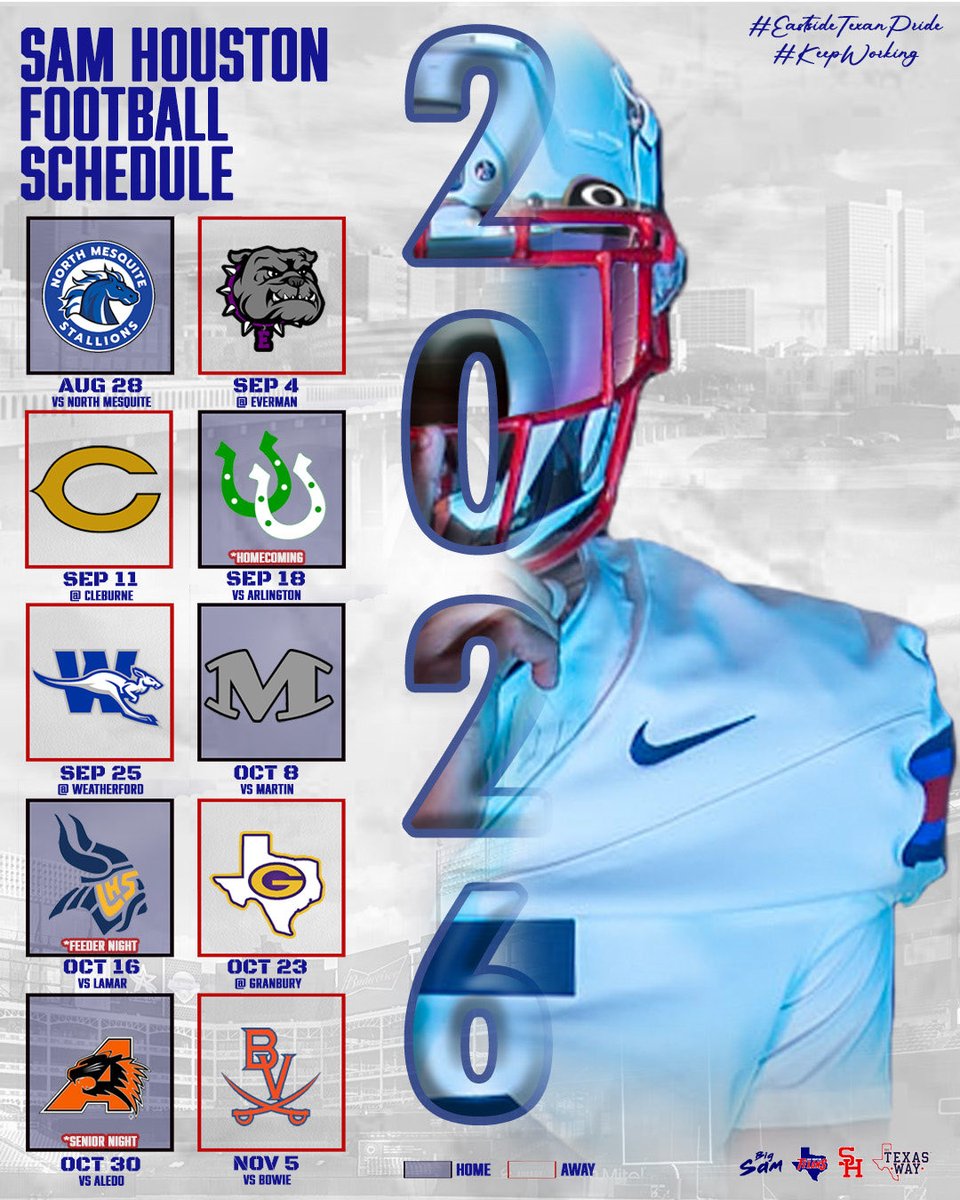 BigSamFB's tweet photo. 2️⃣0️⃣2️⃣6️⃣ SAM HOUSTON FOOTBALL SCHEDULE 

GET YOUR POPCORN READY!!!🍿 #EastsideTexanPride #KeepWorking https://t.co/63gPFdzKpW