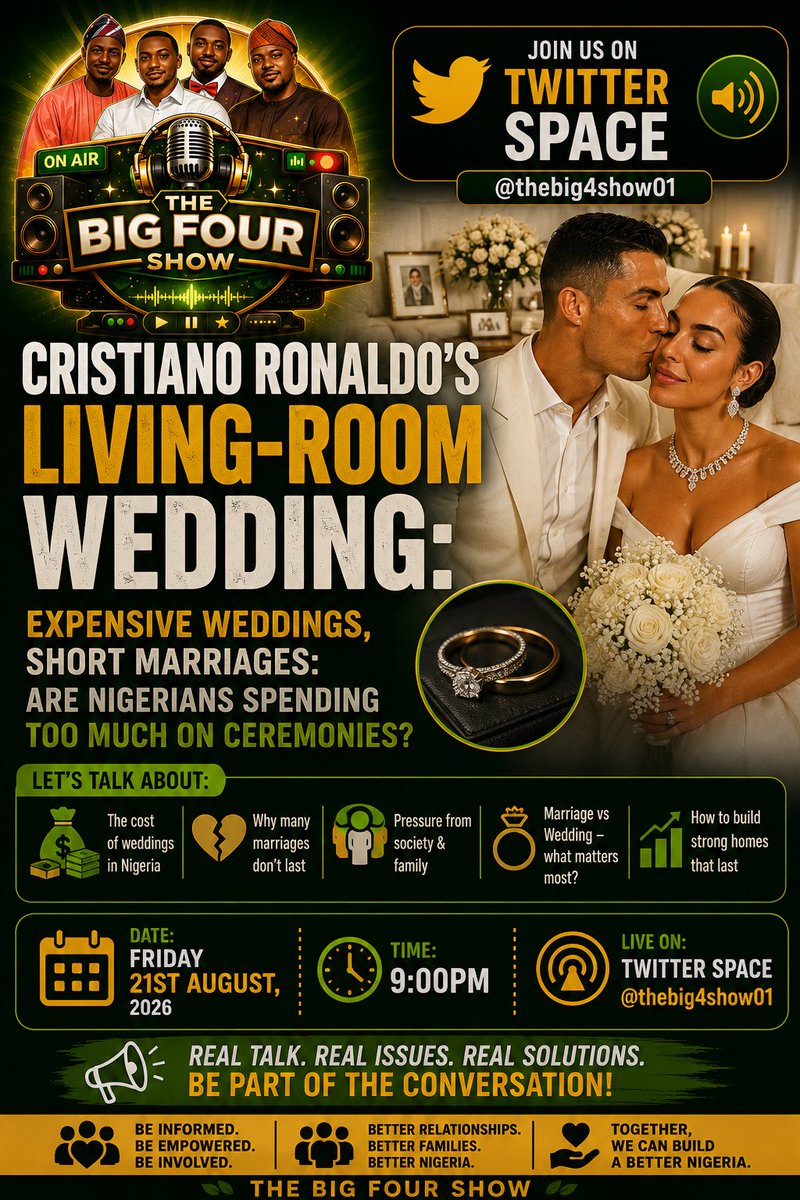 thebig4Show01's tweet photo. https://t.co/kEKlPkYWwn

Topic: Cristiano Ronaldo’s Living-Room Wedding: Expensive Weddings, Short Marriages: Are Nigerians Spending Too Much on Ceremonies? https://t.co/NYsQwUK0jI