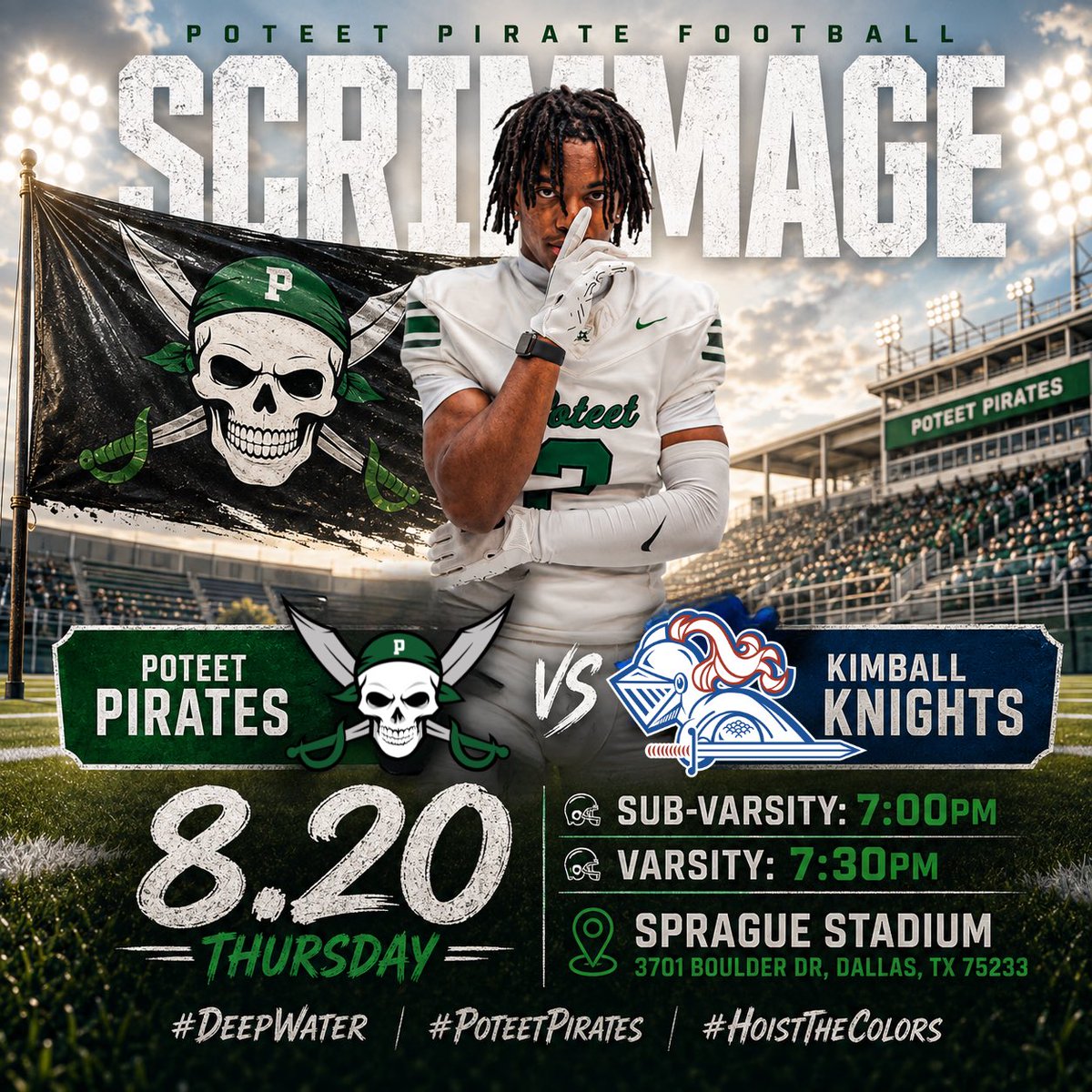PoteetFB's tweet photo. IT’S TIME TO COMPETE. 🏴‍☠️

Poteet vs. Kimball
📍 Sprague Stadium
⏰ Sub-Varsity | 7:00 PM
⏰ Varsity | 7:30 PM

#DeepWater #PoteetPirates #HoistTheColors https://t.co/7kdhOAeTbT