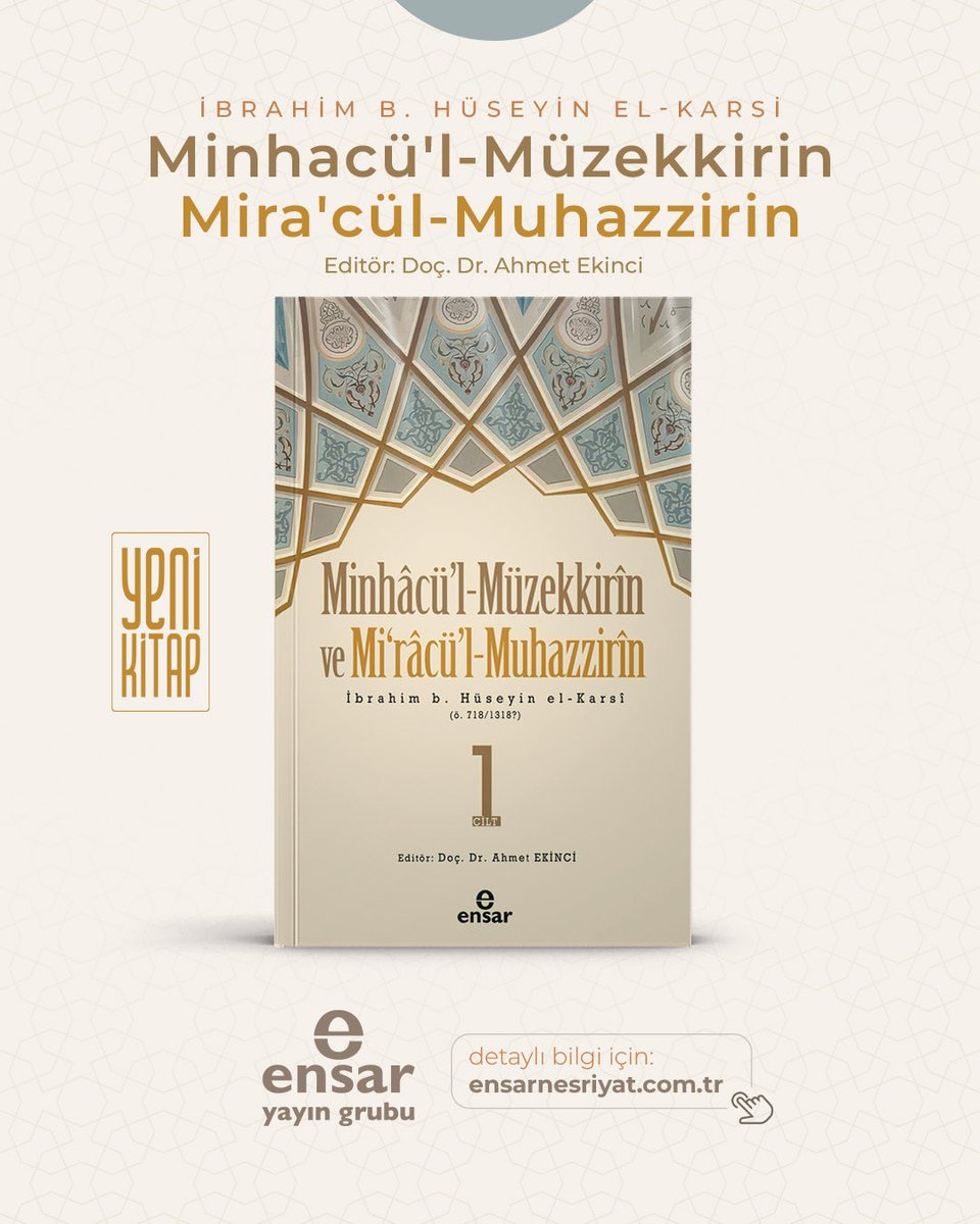 EnsarYayinGrubu's tweet photo. 📚YENİ KİTAP
“Minhacü’l - Müzekkirin ve Mira’cül - Muhazzirin 1.Cilt”
-İbrahim B. Hüseyin B. Ali B.İshak El-Karsi

Detaylı bilgi için👇🏻
https://t.co/xjjQaxuAun https://t.co/AA7L7cv1zk