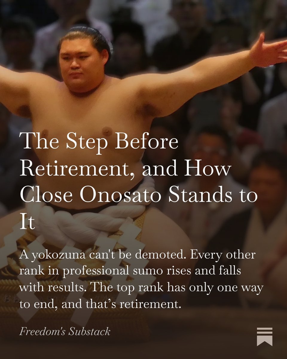 sumoscholar's tweet photo. Moved my sumo research to #Substack 

In #sumo, a yokozuna can't be demoted the way other ranks can. Once you’re at the top of the sumo rankings, the only way down is retirement #sumo #japan #basho #sumoscholar

https://t.co/sXvpC9024K https://t.co/XwE5idwqBO