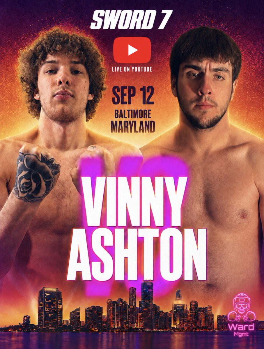 WardMgmt's tweet photo. @vinnycarlson1 vs @AsapAshton1 🥊 

Sep 12th, 2026 | SATURDAY🗓️
Baltimore, Maryland 🇺🇸 | @TeamSword7 https://t.co/qRFnrNQAIF