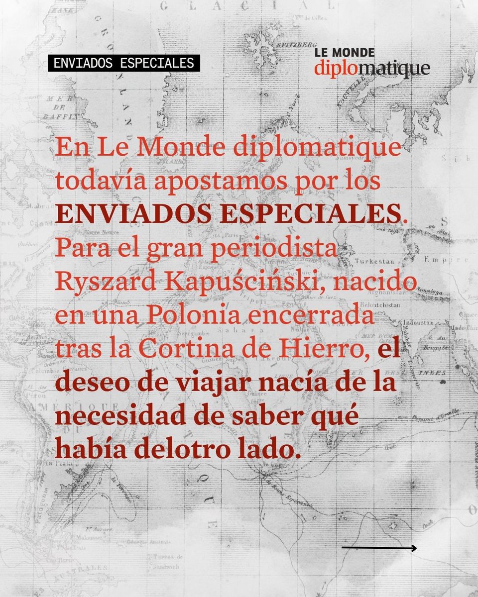 ElDiploConoSur's tweet photo. En Le Monde diplomatique todavía apostamos por los enviados especiales. Para el gran periodista Ryszard Kapuściński, nacido en una Polonia encerrada tras la Cortina de Hierro, el deseo de viajar nacía de la necesidad de saber qué había del otro lado. La frontera no era solo la división entre países, sino una barrera psicológica y cultural. Viajar, registrar y hacer preguntas es la mejor forma de descentrarnos y entender realidades diferentes a la nuestra.

✈️En una era que privilegia lo inmediato y lo estridente, un viaje cuesta tiempo, dinero y esfuerzo. Parece anacrónico. Pero es gracias a ese tiempo, ese dinero y ese esfuerzo que podemos entender de manera profunda y situada lo que pasa.

🌏En la edición de agosto, Julia Neima viajó a La Habana para registrar la asfixia económica de Cuba, Philippe Descamps y Filip Meyer se trasladaron a Polonia para entender el malestar de los agricultores con la posible incorporación de Ucrania a la Unión Europea y Prune Antoine fue a la República Checa para ver los estragos que causan las drogas químicas en Europa Central.