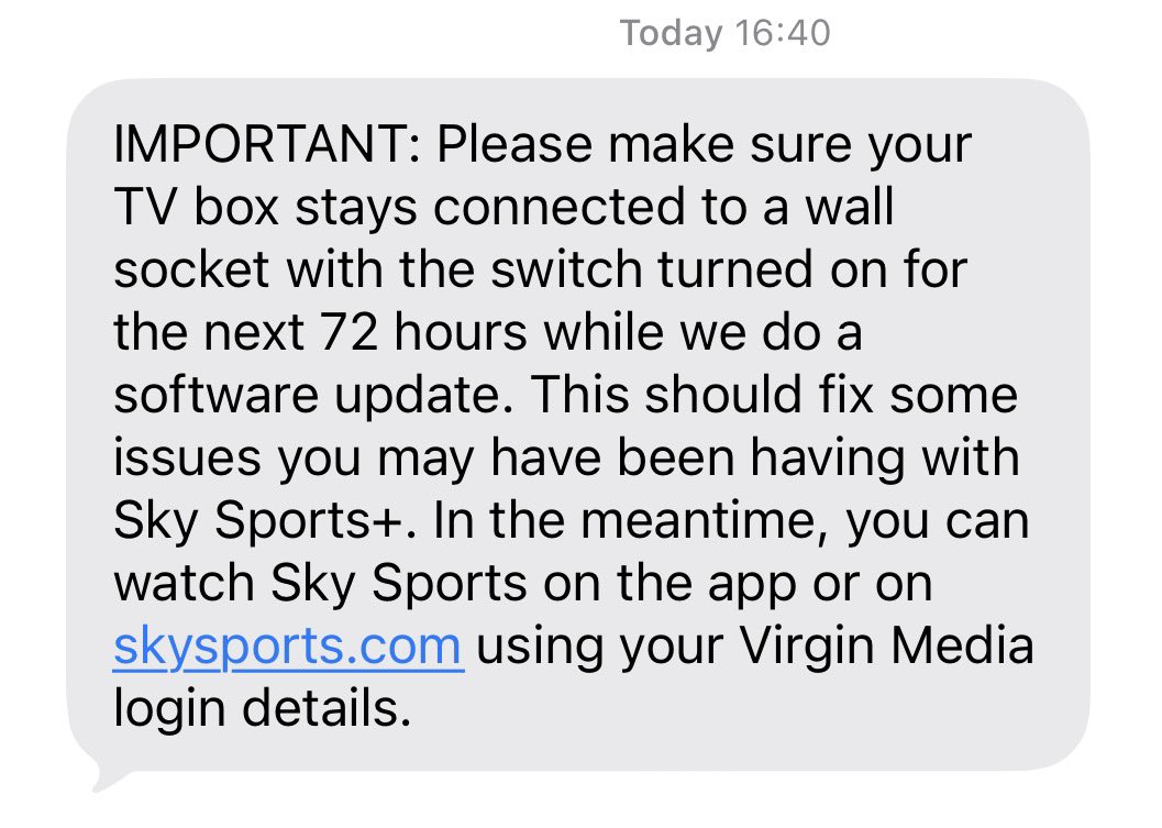 stephenm68's tweet photo. Day 25 without any of our @virginmedia services, and the only communication from them relates to a Sky Sports update that won’t work as we have NO INTERNET. And we can’t watch the channels without a massive onscreen error box that fills the screen. https://t.co/gwS6CHiLMF