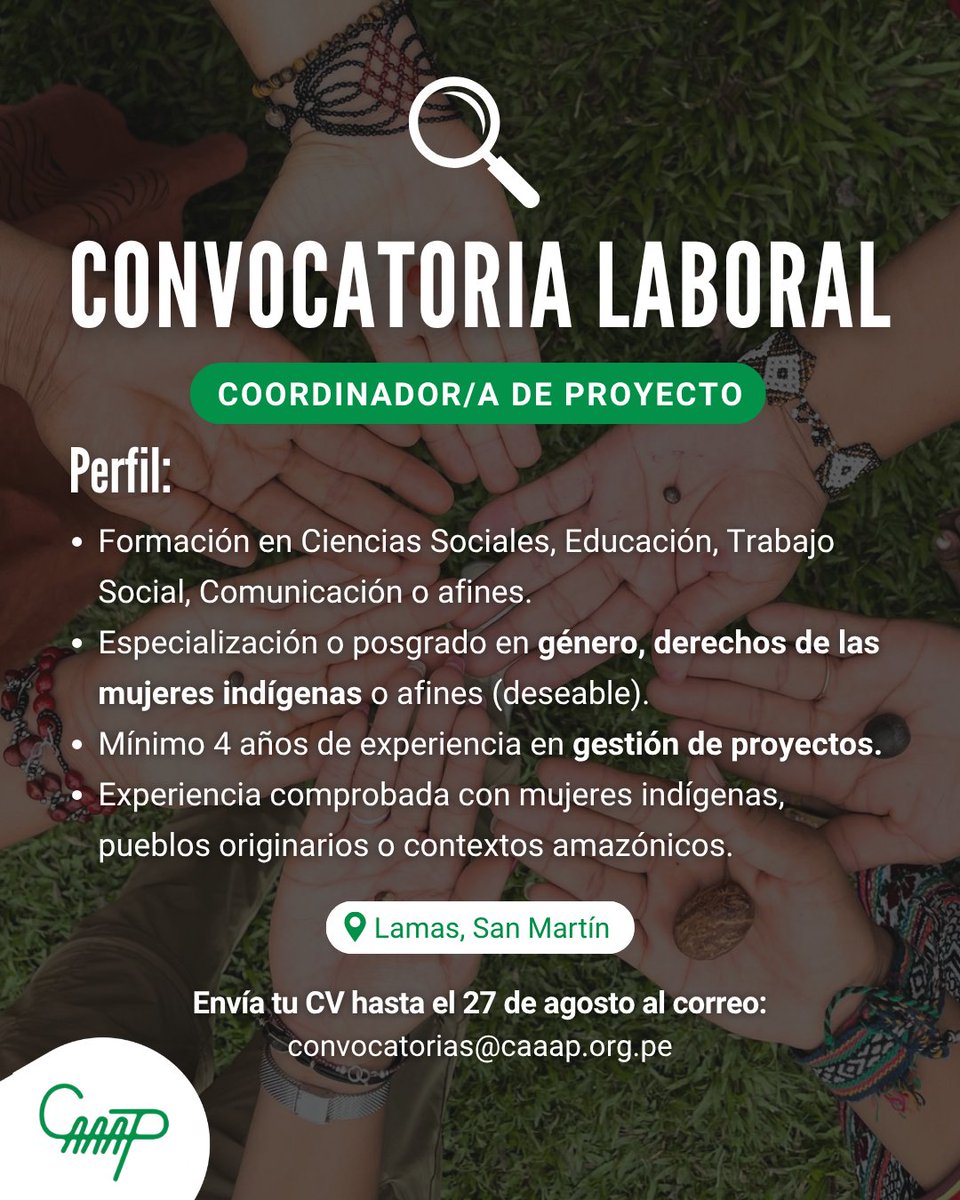 CaaapPeru's tweet photo. #ConvocatoriaLaboral 📢 Coordinador/a de Proyecto - San Martín.  
Sede: Lamas (presencial con viajes a territorio)  
Postula hasta el 27 de agosto.

Revisa los términos de referencia:  https://t.co/z3XVt4AFZk https://t.co/CZzW3xkgwi