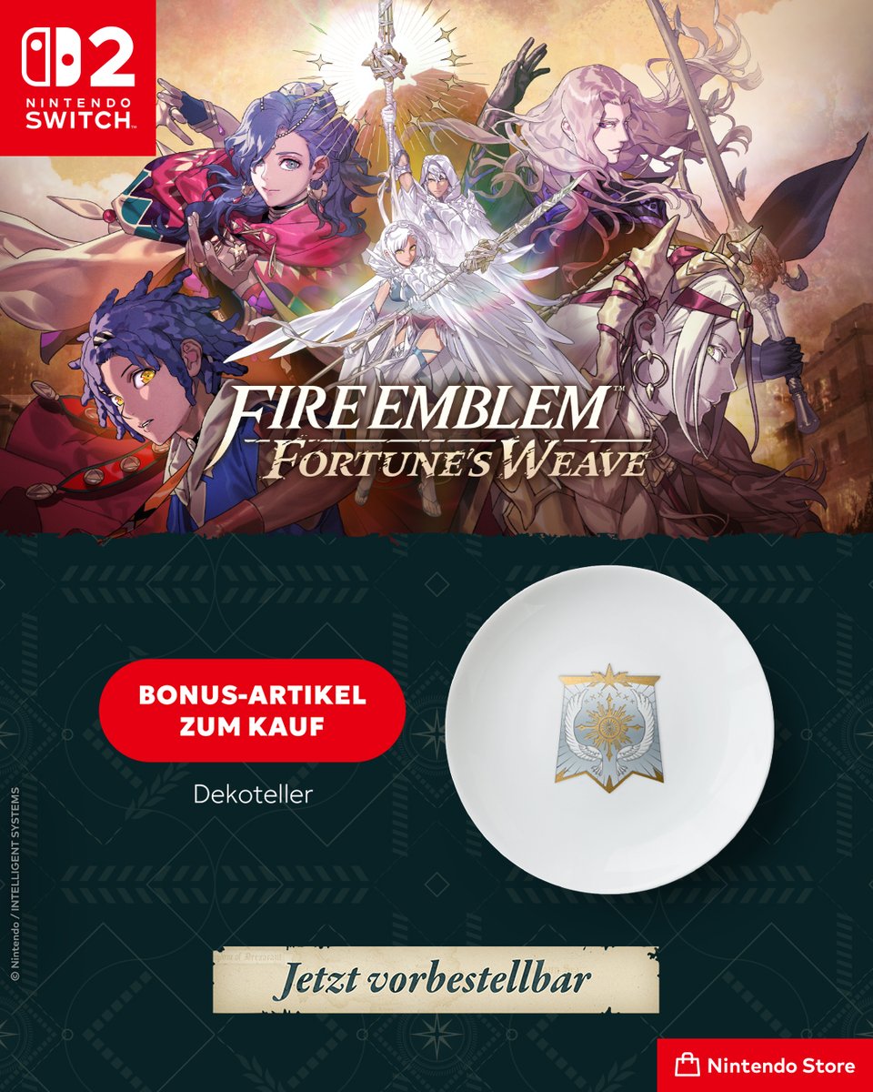 NintendoStoreDE's tweet photo. #FireEmblem Fortune's Weave erscheint am 17. September für #NintendoSwitch2!

Jetzt im #NintendoStore inklusive Dekoteller (ca. 11cm) als Bonus-Artikel zum Kauf vorbestellbar. Nur solange der Vorrat reicht!

🛒: https://t.co/YavOyGhROG https://t.co/c0FYym3kAh