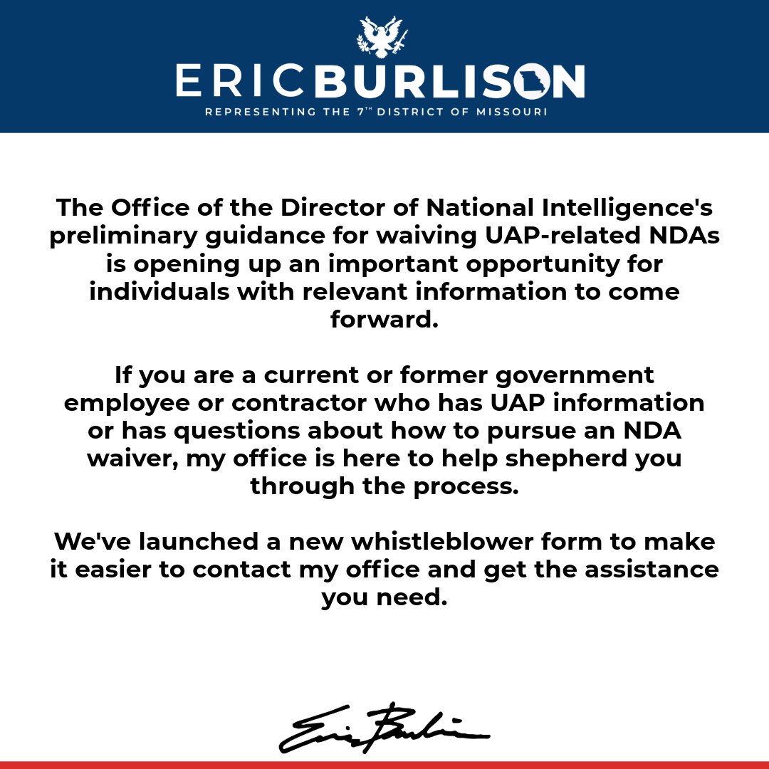 RepEricBurlison's tweet photo. 🚨 My office is now assisting qualified individuals seeking waivers from UAP-related nondisclosure agreements. https://t.co/og75sICAPR