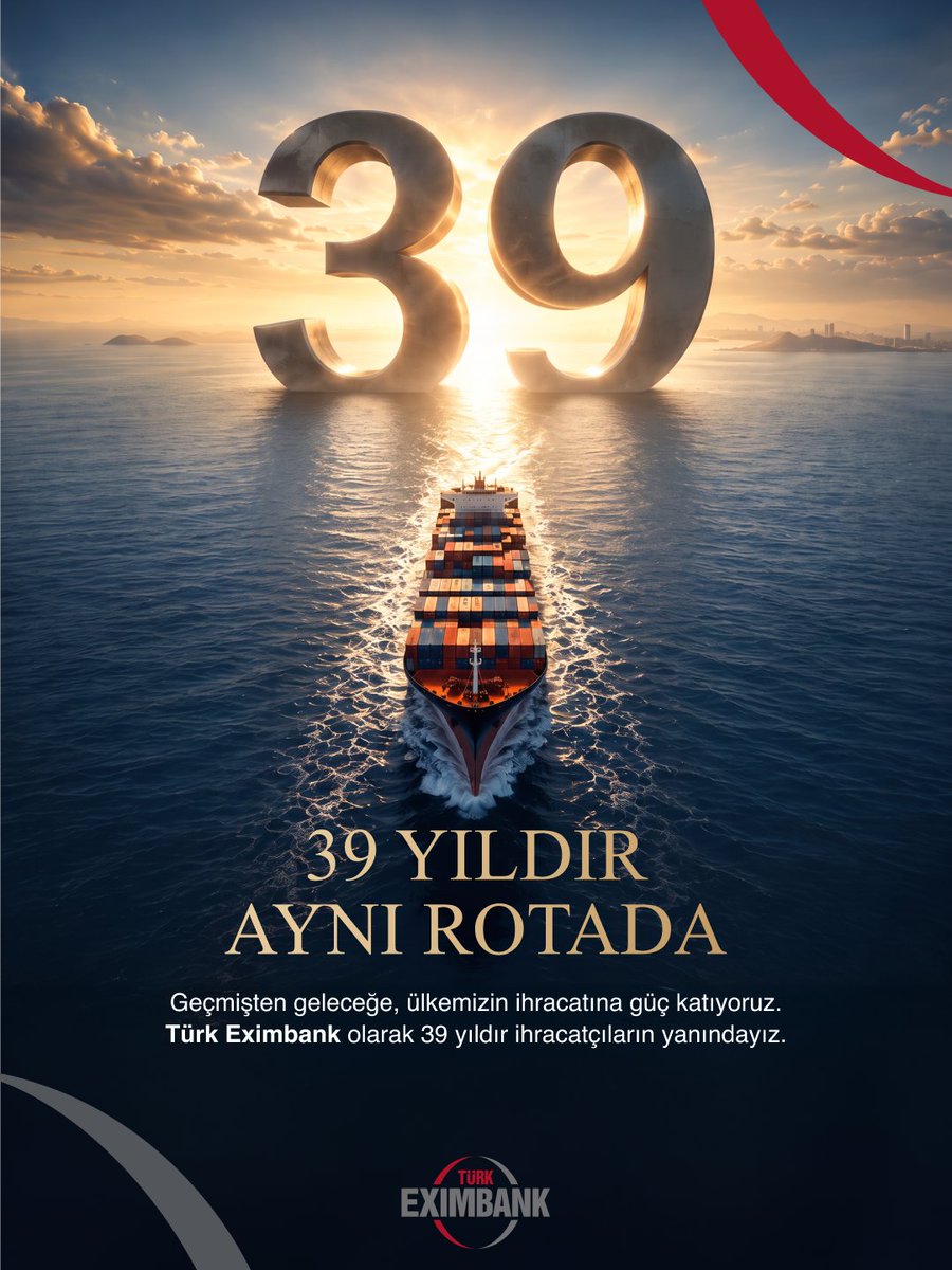 Turk_Eximbank's tweet photo. 39 yıldır ülkemizin ihracatına güç katıyor, ihracatçılarımızın hedeflerine ulaşma yolculuğunda güvenilir bir çözüm ortağı olarak çalışıyoruz.

İhracatçılarımızın finansmana erişimini güçlendirmek, ülkemizin üretim ve ihracat kapasitesine katkı sağlamak ve sürdürülebilir bir ihracat ekosistemini desteklemek için çalışmalarımızı kararlılıkla sürdürüyoruz.

39 yıllık bu yolculuğun her adımında bizimle birlikte ilerleyen ihracatçılarımıza, paydaşlarımıza ve çalışma arkadaşlarımıza teşekkür ediyoruz.
Ülkemizin ihracatla güçlenerek büyüyeceği daha nice yıllara.

#TürkEximbank39Yaşında #SürdürülebilirİhracatİçinSürekliDestek #SürdürülebilirFinans #İhracatınGücü