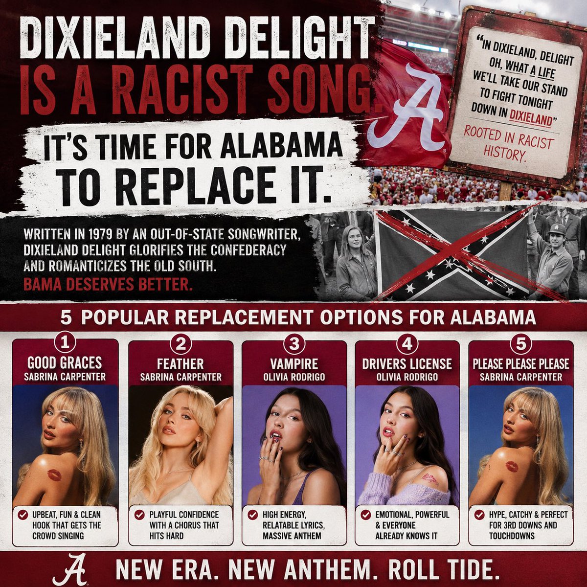 NoWifeInFall's tweet photo. 🚨 BREAKING: Is it time for Alabama to RETIRE “Dixieland Delight”? 😳🐘

The tradition has had its run. We’ve got 5 potential replacements ready for Bryant-Denny.

Sabrina Carpenter? Olivia Rodrigo? 👀

Which song should become Bama’s new 4th-quarter anthem? ⬇️ https://t.co/eLkKp9aN5x
