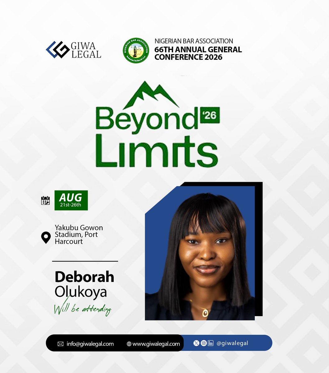 giwalegal's tweet photo. Our Associate, Deborah OLUKOYA, will be attending the Nigerian Bar Association’s 66th Annual General Conference, taking place in Port Harcourt from August 21st–26th, 2026.
We look forward to an engaging and impactful conference. https://t.co/1YdfymuHRd
