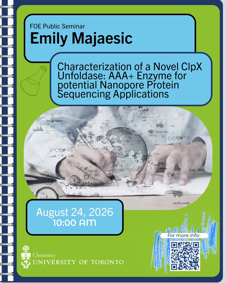 chemuoft's tweet photo. FOE Public Seminar: PhD Student Emily Majaesic will discuss “Characterization of a Novel ClpX Unfoldase: AAA+ Enzyme for potential Nanopore Protein Sequencing Applications,” Monday, August 24, 2026 10:00 am. Learn More at: https://t.co/SemW4UmtHl https://t.co/LUX6qxTqA7