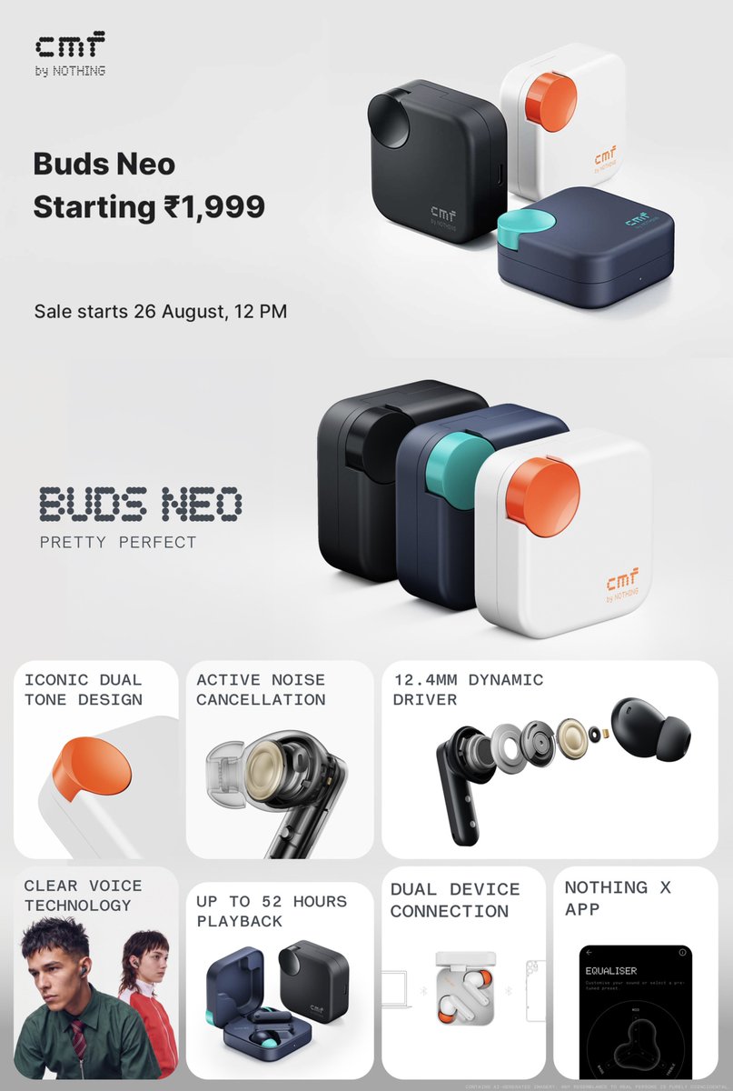 vinishkeshri's tweet photo. Nothing launches CMF Buds Neo in India🇮🇳

• 12.4mm Dynamic Drivers
• 4 mics (2 on each)
• Dual device pairing, BT 6.0
• Upto 35dB ANC
• 120ms Low latency
• Upto 52hrs of playback, 10min = 5.5hrs
• Spatial Audio
• Google fast &amp; microsoft swift pair
• IP54

Price💰 ₹1,999 https://t.co/jrz6XboU3O