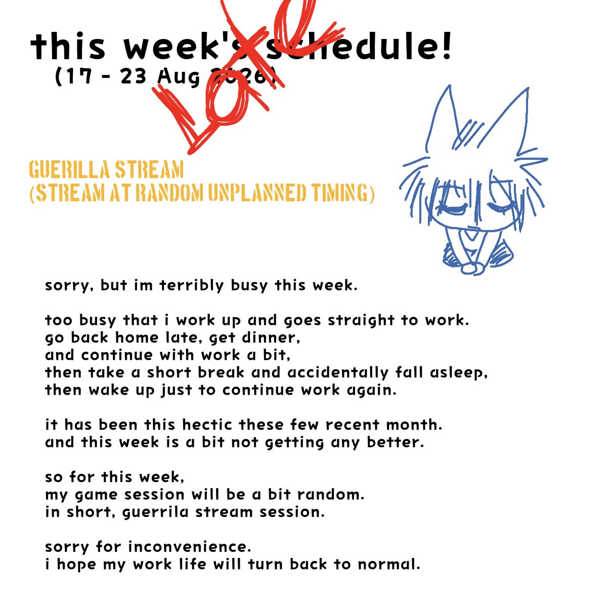 ritoru_urufu's tweet photo. not really a "this week's schedule" because there is no planned schedule for this week.

sorry for the inconvenience caused. https://t.co/3oSokA66vZ