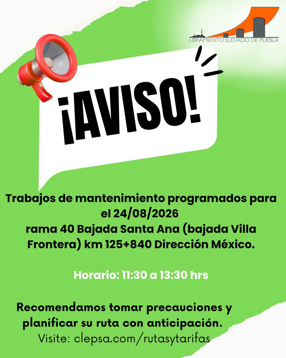 ELEVADOPUEBLA's tweet photo. https://t.co/WePa6LceE1 #mtto #programado #precaución #LEP #24AGOSTO #bajadaStaAna #sentidoMéxico #LEP https://t.co/BYAKOm9iV5