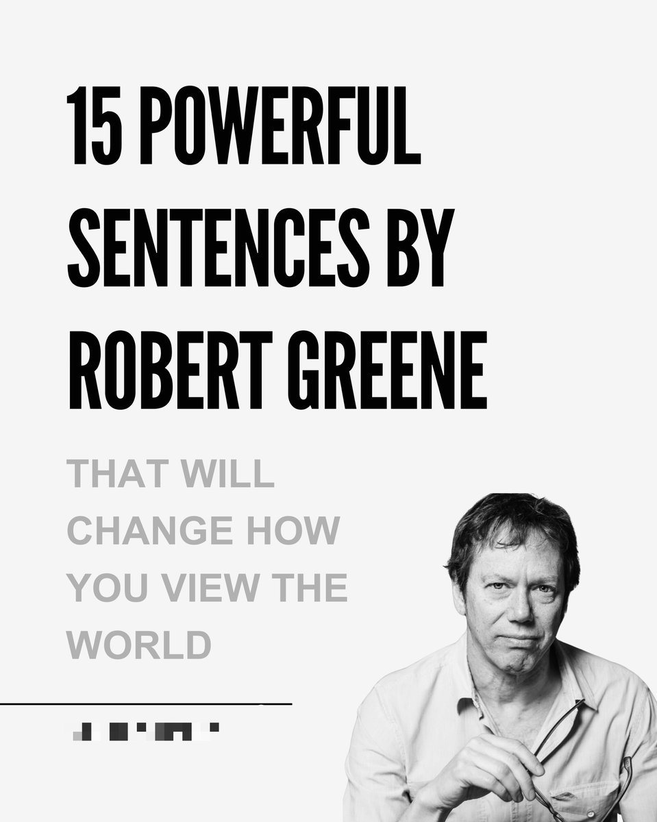 superior_hombre's tweet photo. 15 powerful sentences by Robert greene...

That will change how you view the world.. 🧵 https://t.co/oPy4vuJxZc