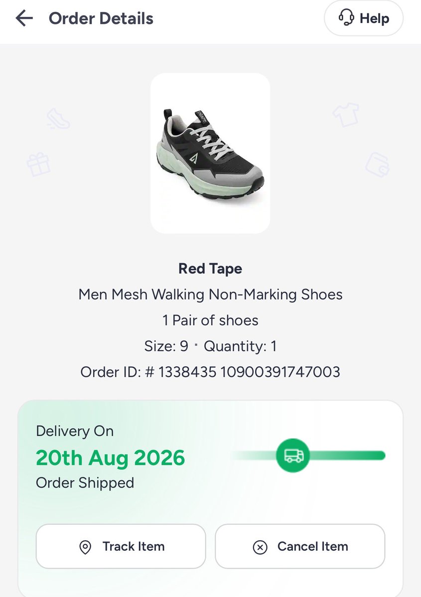 029anmol's tweet photo. I ordered Red Tape Men Mesh Walking Non-Marking Shoes (Size 9, Order ID #1338435 10900391747003) on 12th August 2026.The promised delivery date was 20th August 2026.Till now, I have received no call, no message, no delivery update
#Myntra  #DelayedDelivery #FraudService https://t.co/CZLvUcRrNt