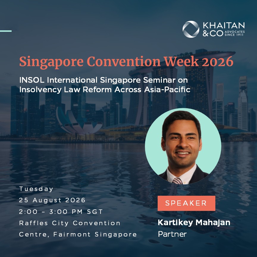 KhaitanCo's tweet photo. Join Kartikey Mahajan at the @INSOLIntl seminar during Singapore Convention Week 2026, as he shares insights on key developments in India and their implications for creditors, debtors and cross-border #insolvency & #restructuring.
https://t.co/48UdKgaRqA
#KhaitanCo #SCWeek2026 https://t.co/lCIjOsNOQk