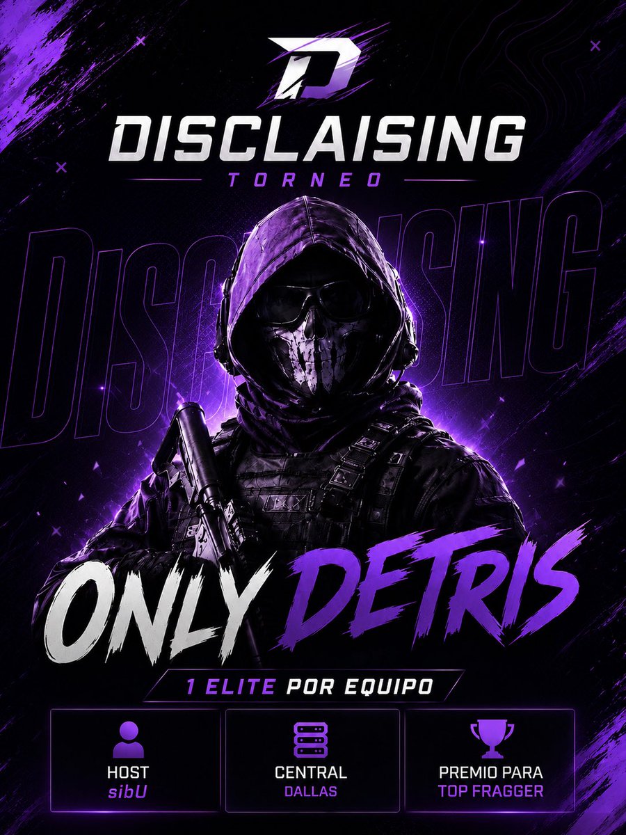 yoDisclaising's tweet photo. 🔥 TORNEO DISCLAISING — ONLY DETRIS x 1 ELITE POR EQUIPO

💰 $10 DE INSCRIPCIÓN POR EQUIPO

👥 MÍNIMO 16 EQUIPOS

🎯 130 MP

🏆 PREMIO PARA TOP FRAGGER

📅 MAÑANA — VIERNES

🕗 8:00 PM HORA CDMX | 10:00 PM HORA EST

👤 HOST: @sibU__x 
🌎 CENTRAL: DALLAS
🎙️ CAST OFICIAL: https://t.co/Uia6LwemKy ⁠