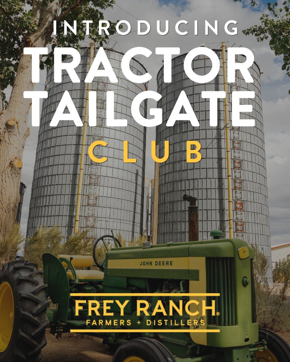freyranch's tweet photo. Introducing the Tractor Tailgate Club! 🚜🥃 Our new limited whiskey club — join now for exclusive shipments (first ones ship early Sept), member-only perks, and special picks all year. Spots are limited, so pull up to the tailgate! https://t.co/YOtTCbhYKu https://t.co/XzQQPxylsH