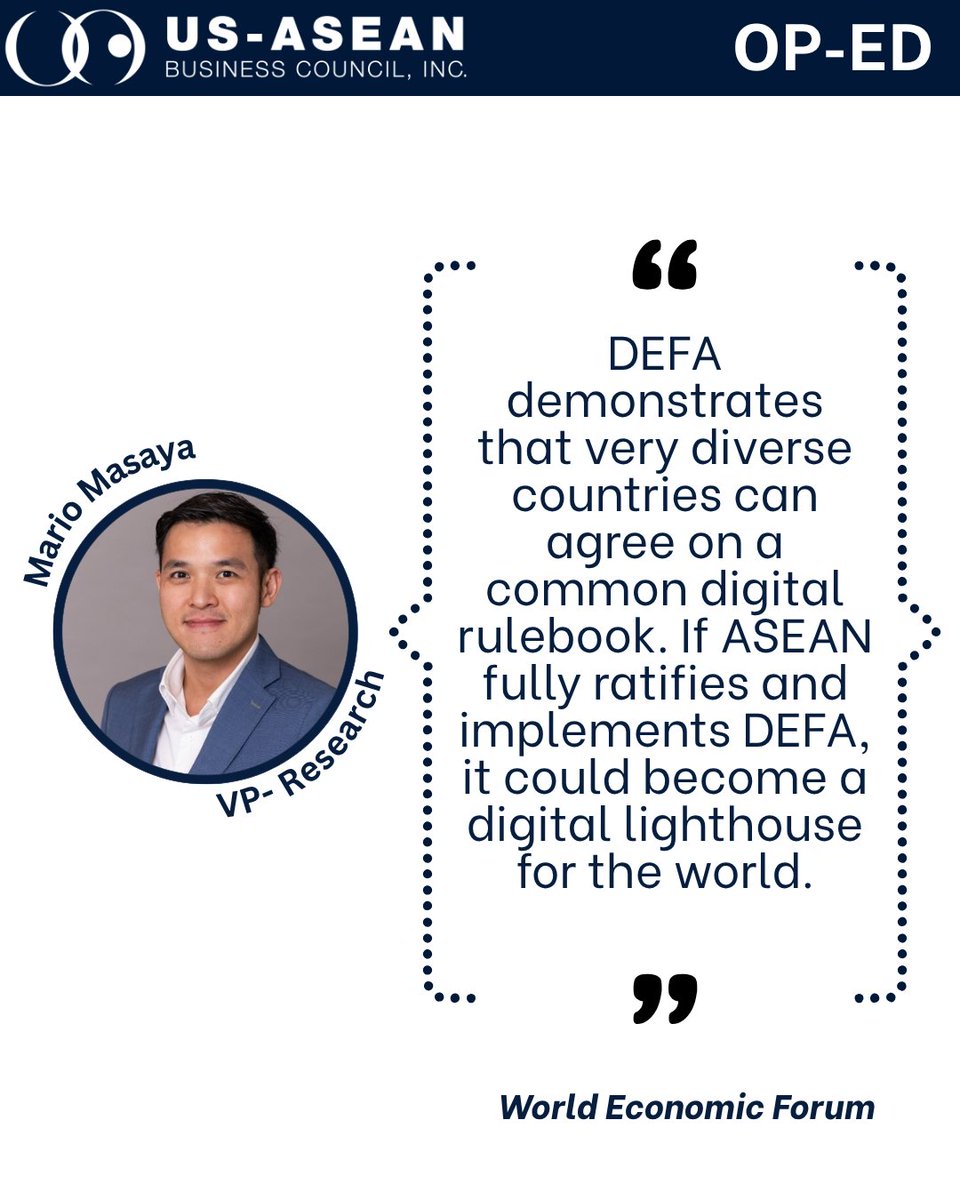 USASEANBusiness's tweet photo. ASEAN is sketching its digital blueprint — and DEFA cooperation is filling in the blanks, turning 11 separate digital markets into one picture. In his @wef article, Mario Masaya, USABC’s VP of Research, discusses what it will take to make DEFA a “digital lighthouse for the rest of the world." Read: https://t.co/xoqD8XO8fh