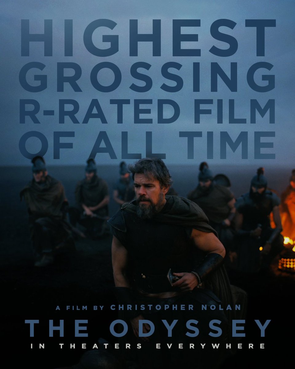 odysseymovie's tweet photo. Christopher Nolan's The Odyssey is now the highest-grossing R-rated film of all time. Get tickets now to experience it in theaters everywhere. https://t.co/oneUMYAoiZ