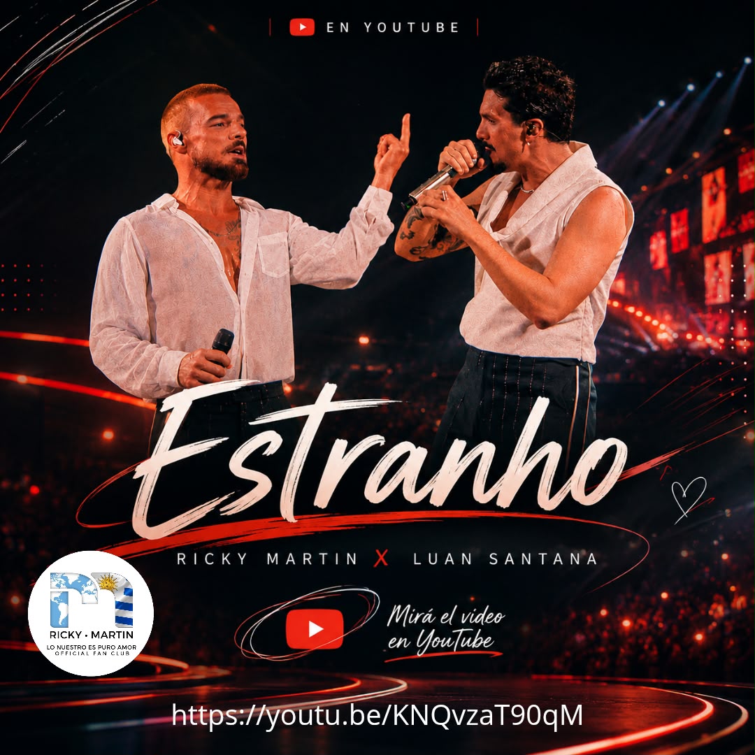 LoNuestroFCURU's tweet photo. Disfrutá de #estranho en @youtube
@ricky_martin @luansantana
@RMwebteam @inpulsemedia @lonuestrofco @SonyMusicUru @SonyMusicArg @SonyMusicLatin
#ricky #rickymartin #ricky_martin #rickymartinwebteam https://t.co/iFOSUNUOfN