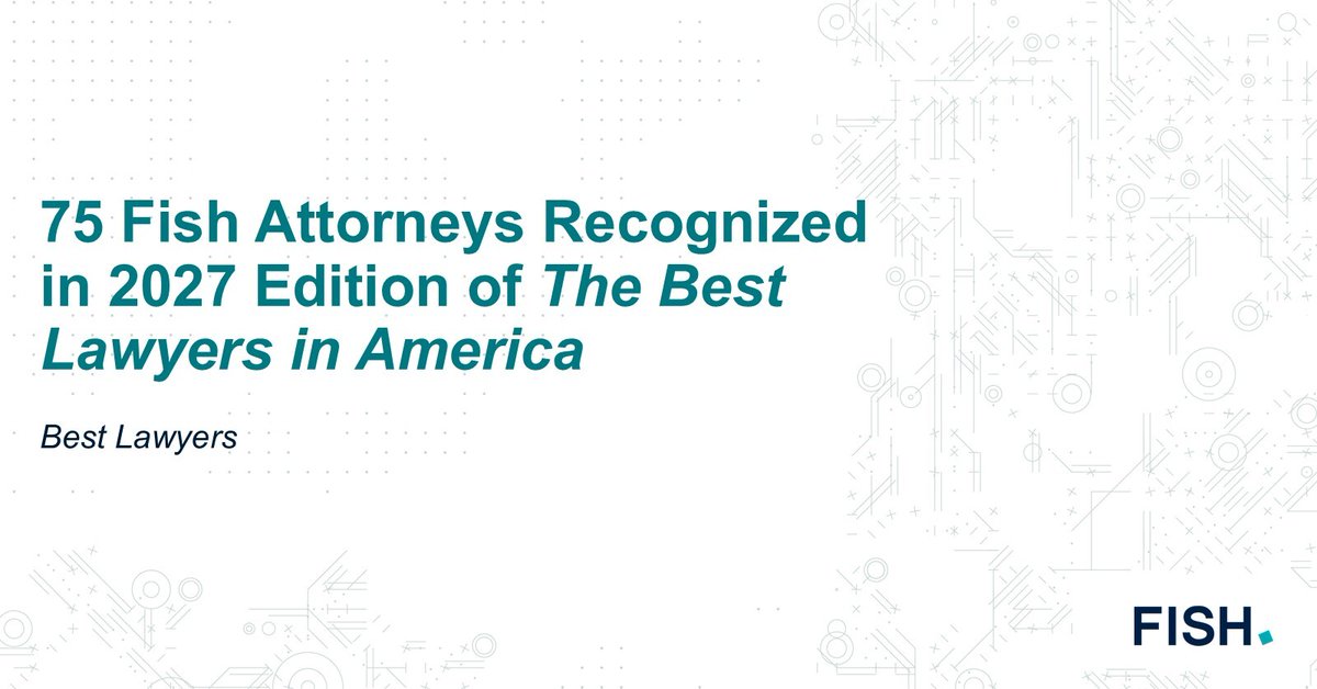 FishRichardson's tweet photo. We are glad to share that Best Lawyers has included 75 Fish attorneys in the 2027 edition of The Best Lawyers in America. In addition to the 61 attorneys listed as "Best Lawyers in America" and 14 as "Ones to Watch," Principal Michael J. McKeon and Senior Principal Michael Headley were named "Lawyer of the Year" in their respective regions. https://t.co/ImvHkc4im7 #FishRichardson