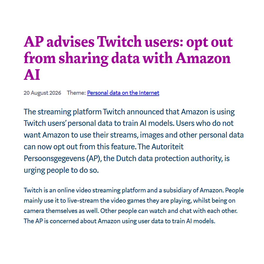 zachbussey's tweet photo. Netherlands Privacy + Data Protection Authority, Autoriteit Persoonsgegevens (AP), recommends that users opt out of Twitch's AI training with Amazon, calling it "very risky".

https://t.co/VHaUTK2kHS https://t.co/4ALcL6YW0M