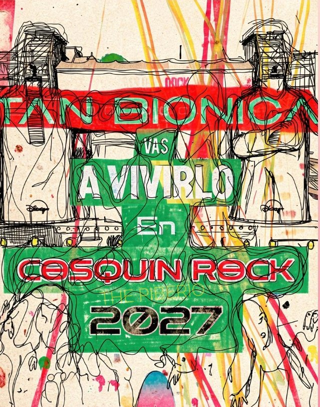 Thepiberio_'s tweet photo. TAN BIONICA EN #COSQUINROCK27 
- Por primera vez llega al festival más importante del continente 
// Febrero 2027 https://t.co/JSe5n9nx3l