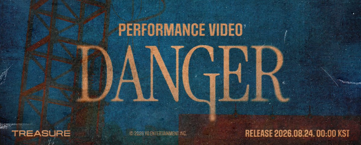 ygtreasuremaker's tweet photo. #TREASURE – ‘DANGER’ DANCE PERFORMANCE VIDEO RELEASE COUNTER Originally posted by https://t.co/Y4LTWlNU6J

4th MINI ALBUM [NEW WAV]

🎧Listen on your favorite streaming platform
: https://t.co/613MZwPT82

#트레저 #4thMINIALBUM #NEWWAV #DANGER #DANCE_PERFORMANCE_VIDEO #RELEASE_COUNTER #RELEASE_ON_20260824_0AM #YG
