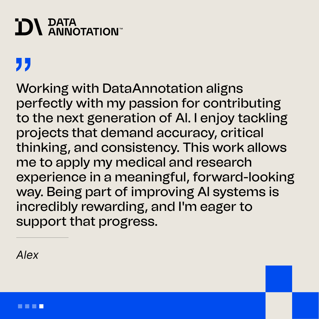Data_Annotation's tweet photo. Patient safety starts with who trains the AI. DataAnnotation works with medical professionals shaping how healthcare AI responds, starting at $50-$60+/hr.

Hear directly from our medical contributors. https://t.co/TIQQMDwGjF
