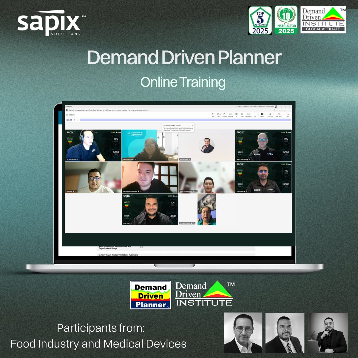 ddinstitute's tweet photo. Bruno Acosta, Omar Moya and Bruno Acosta Rojas, DDPP lead an online version of the Demand Driven Planner (DDP) program hosted by #ddiaffiliate SAPIX Solutions.
#thoughtware #DDMRP #DDPP #DemandDriven #SupplyChainEducation #SupplyChainInnovation #SupplyChainResilience https://t.co/F8RZD7PEZT