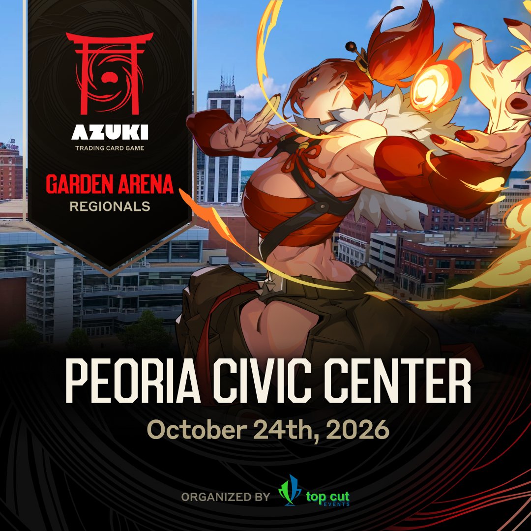 AzukiTCG's tweet photo. Announcing the Azuki TCG Garden Arena Midwest Regional, hosted by @TopCutEvents on October 24th, 2026 in Peoria, IL

Sign-up link is dropping on August 23rd, 9 AM PST / 11 AM CDT / 12 PM EST https://t.co/MYtme24Xjb