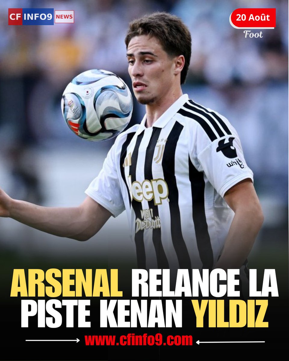 Cfinfo9's tweet photo. Les Gunners auraient repris contact avec l’entourage du joyau de la Juventus. 
Mais à Turin, le message est clair : Yildiz est considéré comme intransférable. 
 Valeur estimée : 75 M€
#Arsenal #KenanYildiz #Juventus #Mercato #CFinfo9 https://t.co/E7hW783oLA