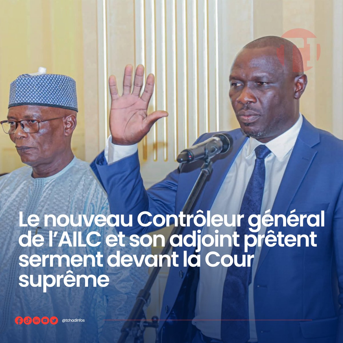 tchadinfos's tweet photo. Le nouveau Contrôleur général de l’Autorité indépendante de lutte contre la corruption (AILC), Nédéou Teubdoyo Gérard, et son adjoint, Mahamat Saleh Youssouf Wachoun, ont prêté serment ce 20 août 2026 devant la Cour suprême, lors d’une audience délocalisée au Palais Toumaï, en présence du président de la République, Mahamat Idriss Deby Itno. Ils sont désormais installés dans leurs fonctions. #Tchad 🇹🇩