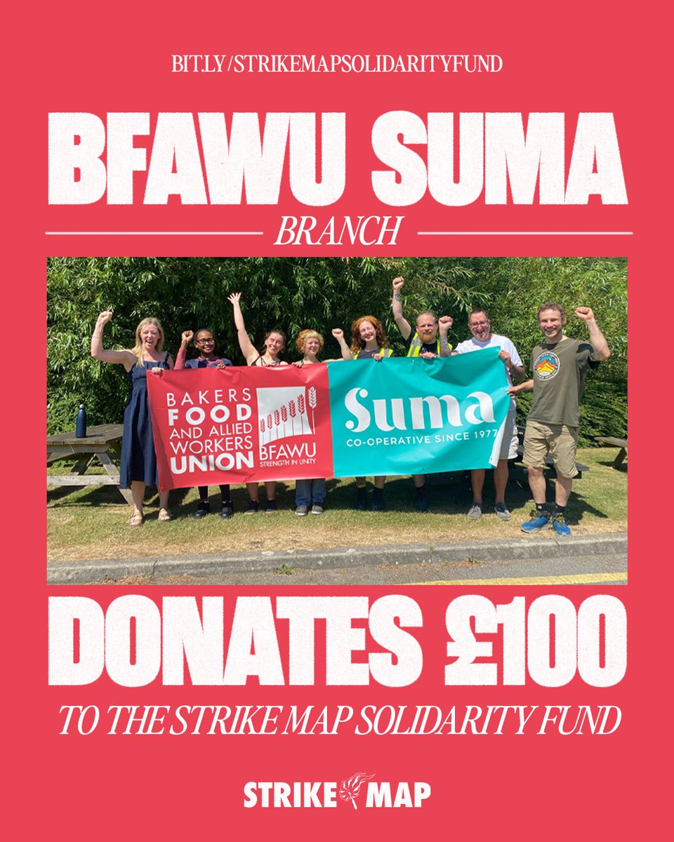 strike_map's tweet photo. NEW 🚨| @BFAWUOfficial SUMA branch have contributed £100 to our #SolidarityFund.
Well done comrades 👏👏👏
Support workers in struggle, contribute today: https://t.co/HP0XFIJIwK
#StrikeMap https://t.co/2MwisPasLa
